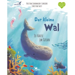 MAGELLAN – Sachbilderbuch „Der kleine Wal – Zu Hause im Ozean“
